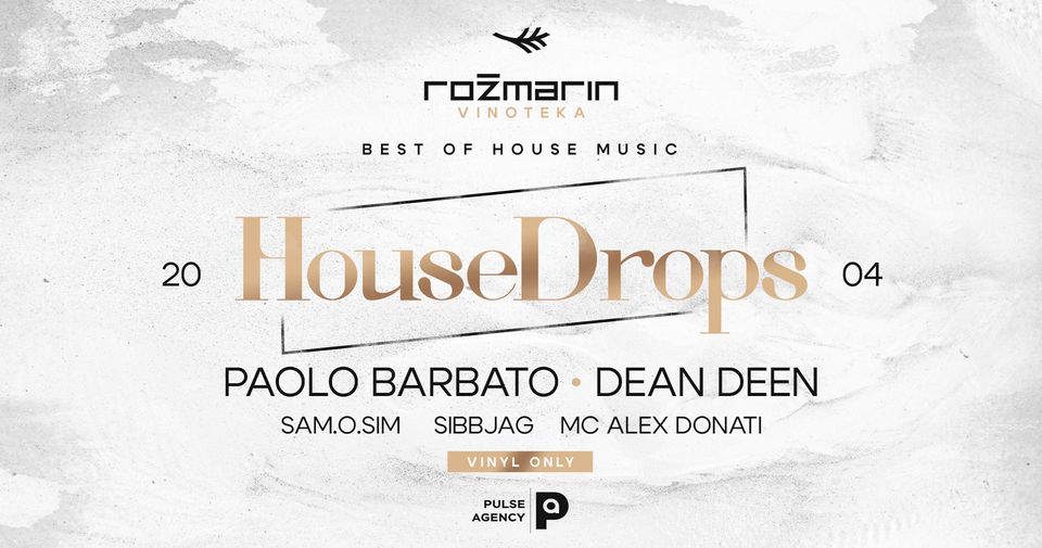 HOUSE DROPS-BEST OF HOUSE MUSIC